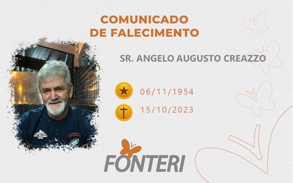 Comunicamos o falecimento do Sr Angelo Augusto Creazzo