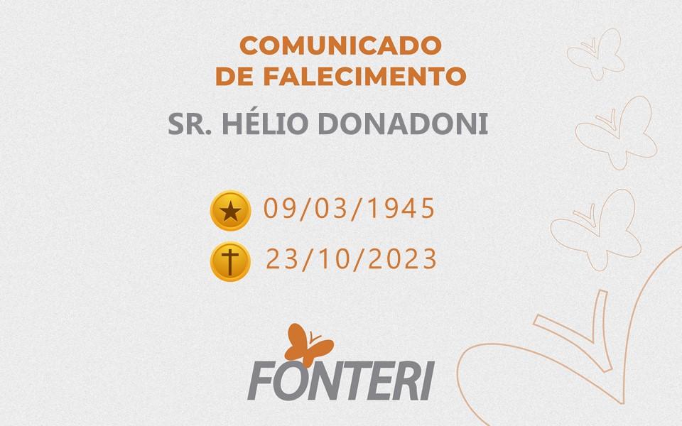 Comunicamos o falecimento do Sr. Hélio Donadoni