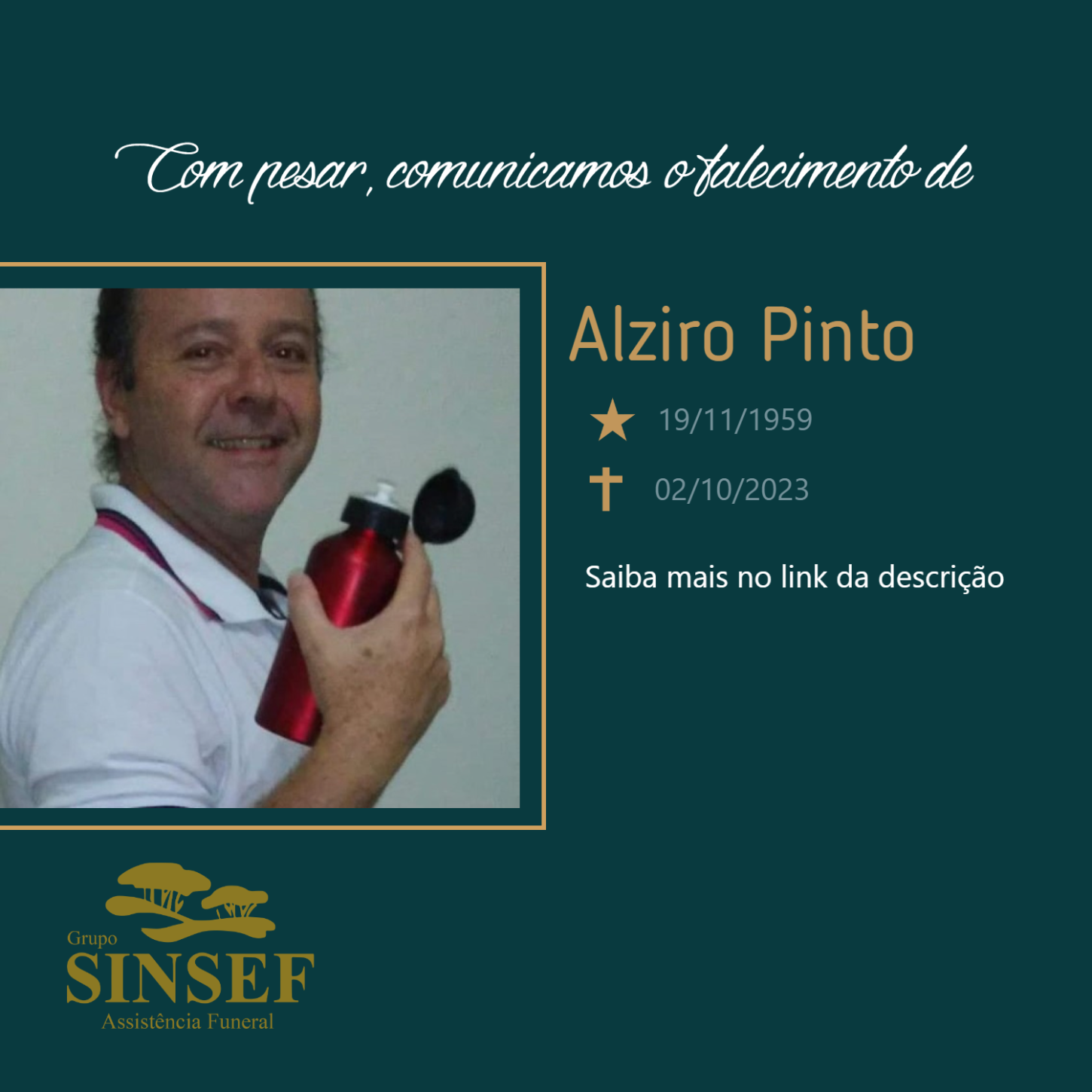 O Grupo Sinsef se despede de Alziro Pinto