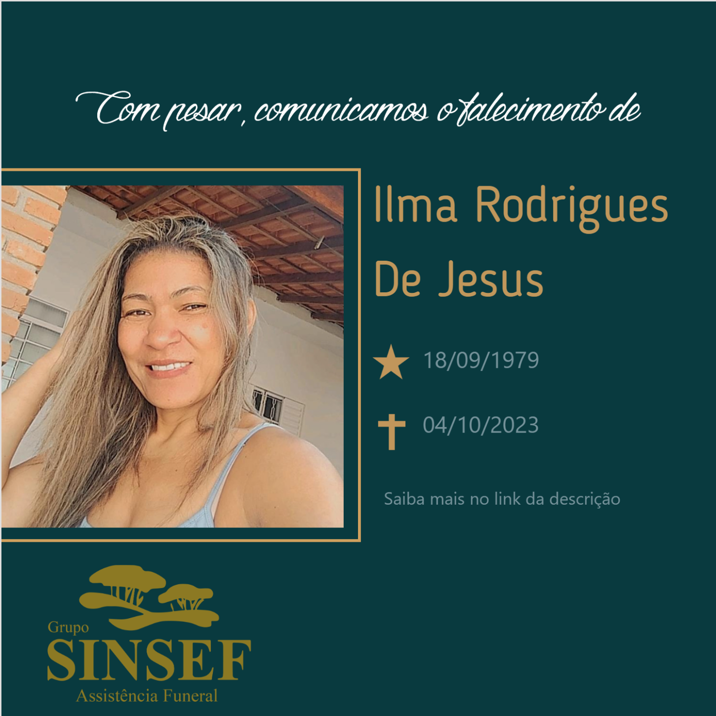 O Grupo Sinsef se despede de Ilma Rodrigues de Jesus