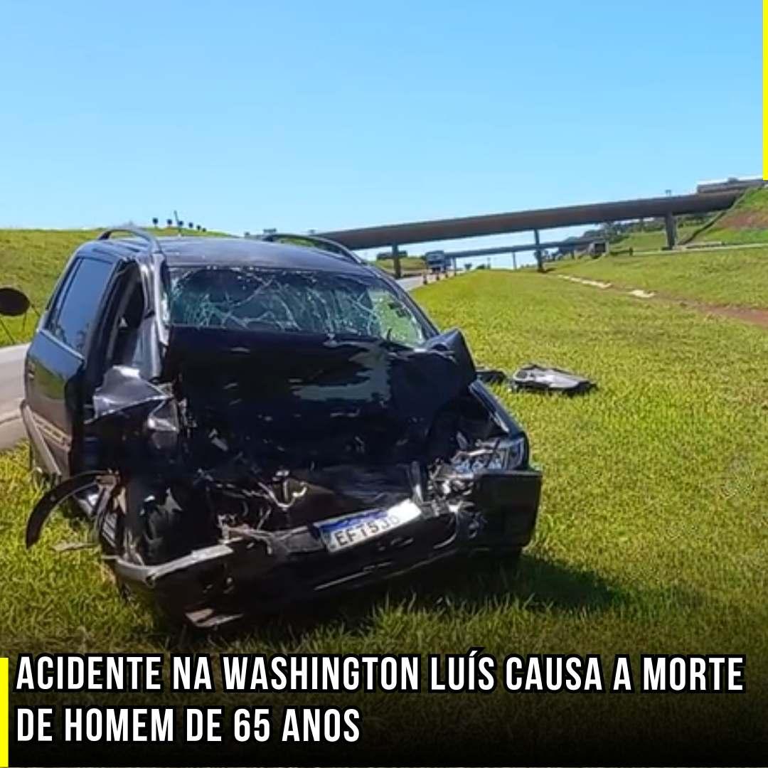 Acidente na Washington Luís Causa a Morte de Homem de 65 Anos