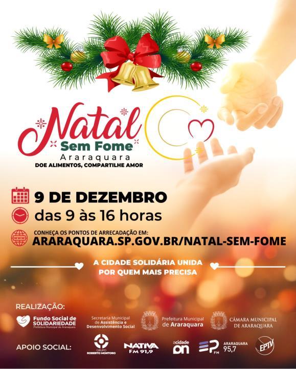 Ação Solidária em Araraquara: 'Natal Sem Fome' 9/12