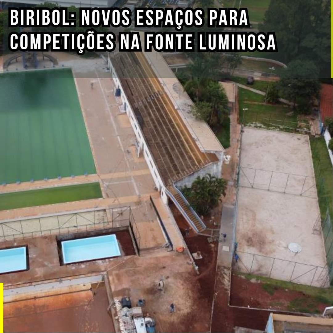Biribol: Novos Espaços para Competições na Fonte Luminosa