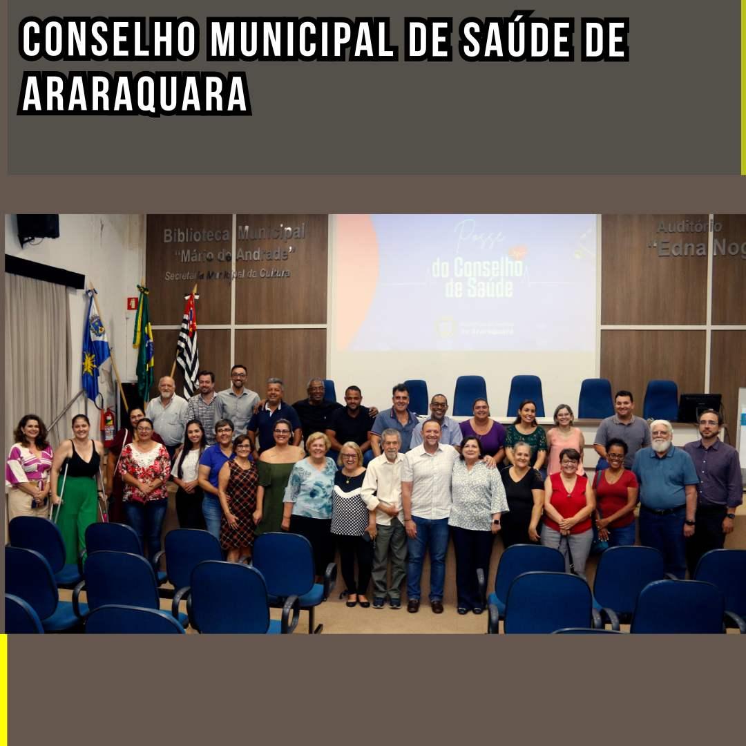 Solenidade de Posse: Conselho Municipal de Saúde de Araraquara