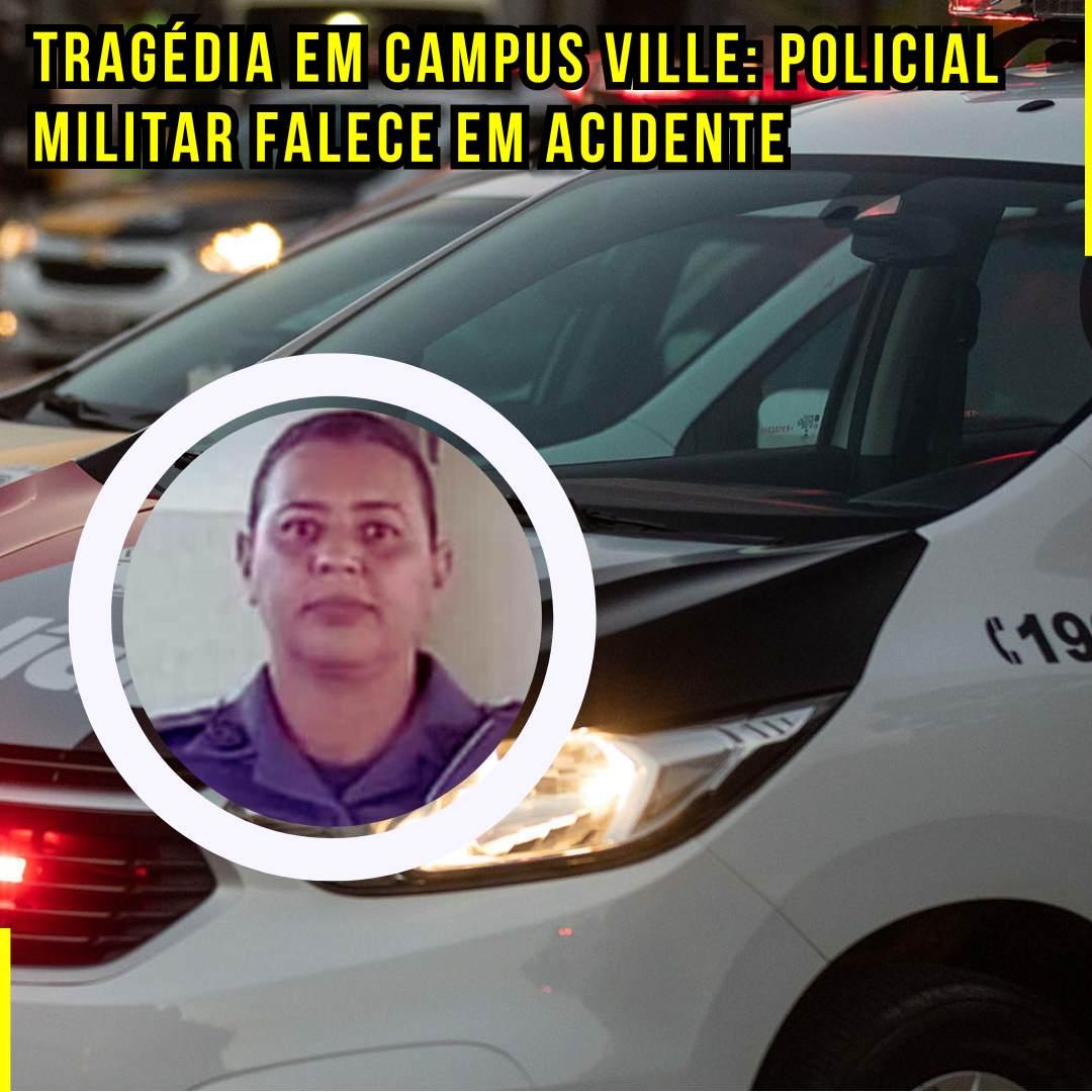 Tragédia em Campus Ville: Policial Militar Falece em Acidente