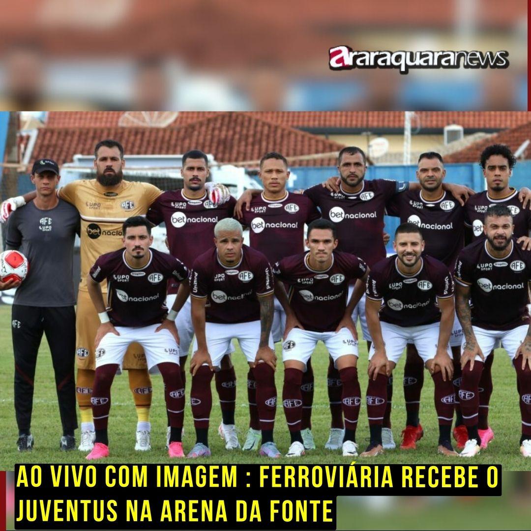 AO VIVO E COM IMAGEM | Domingo de Emoções: Ferroviária Recebe o Juventus na Arena da Fonte