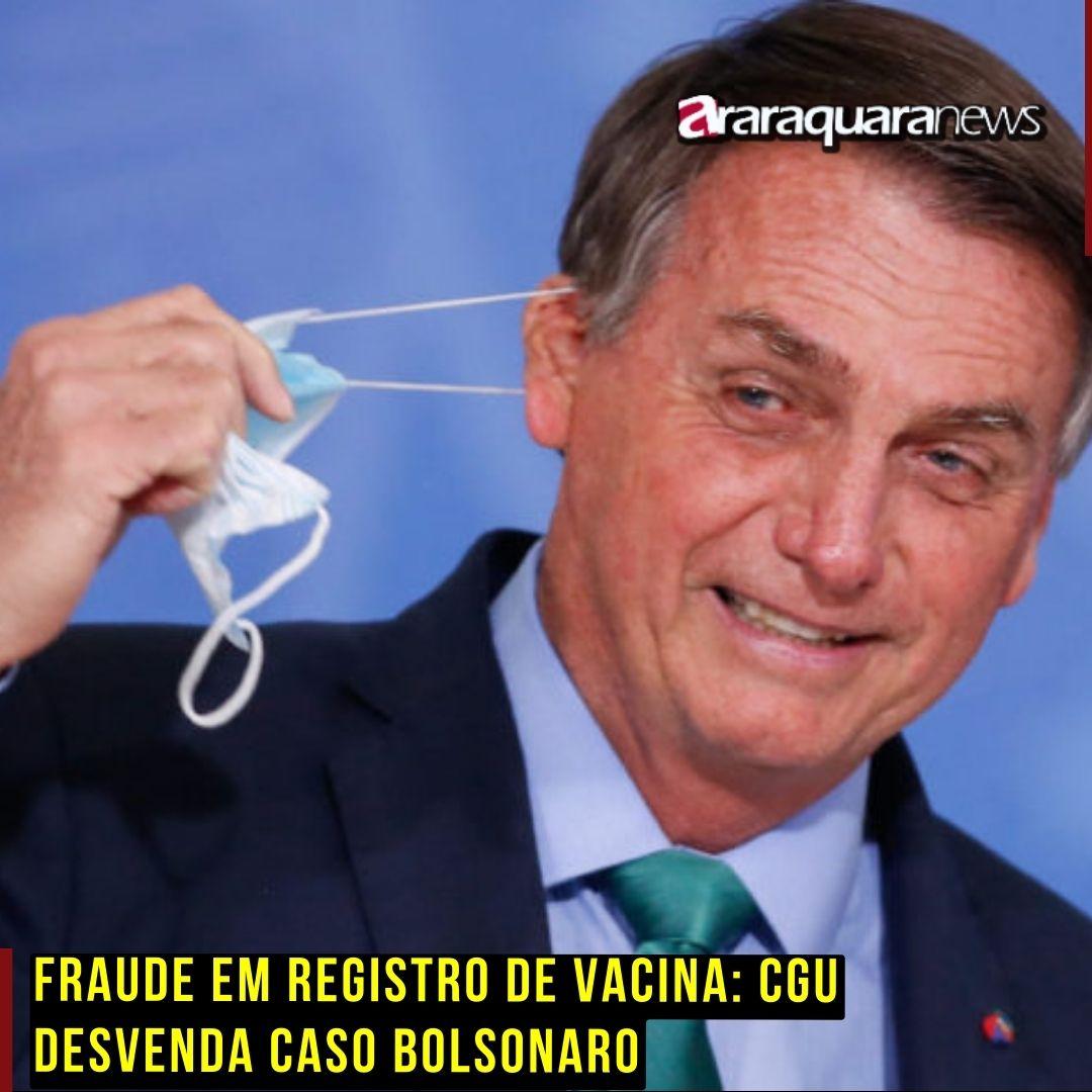 Fraude em Registro de Vacina: CGU Desvenda Caso Bolsonaro