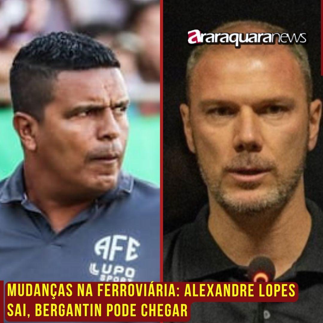 Mudanças na Ferroviária: Saída de Alexandre Lopes e possível chegada de Vinícius Bergantin