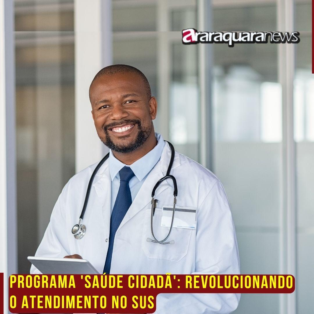 Programa 'Saúde Cidadã': Revolucionando o Atendimento no SUS