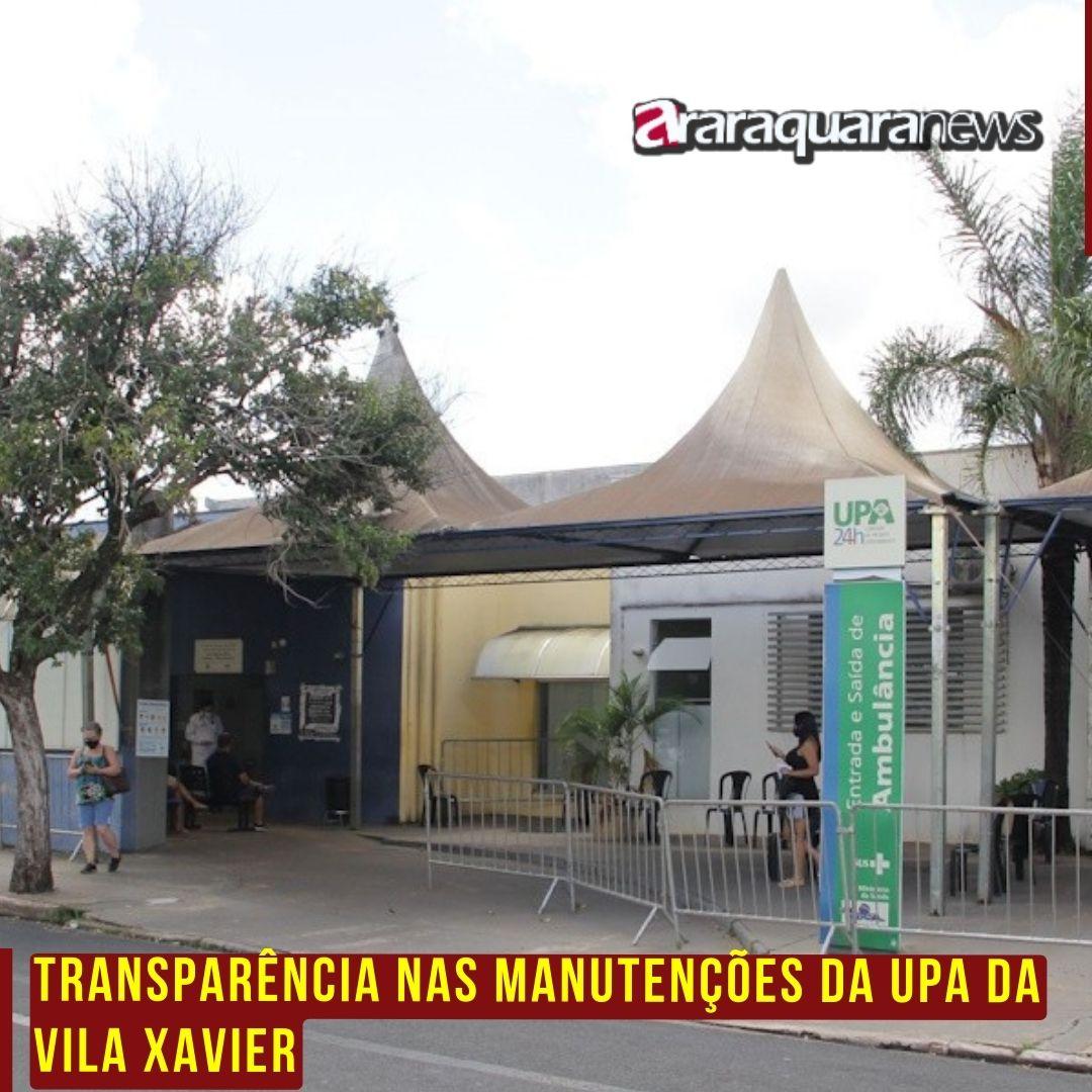Transparência nas Manutenções da UPA da Vila Xavier