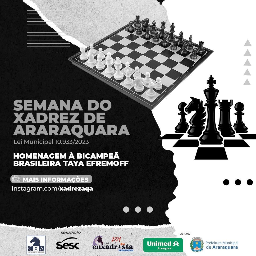 Araraquara recebe a 1ª Semana do Xadrez