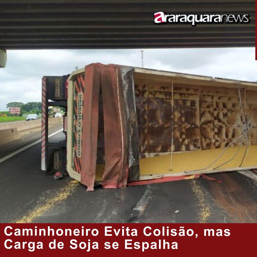Caminhoneiro Evita Colisão, mas Carga de Soja se Espalha