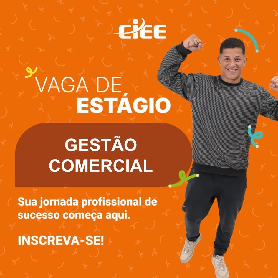 ESTÁGIO EM GESTÃO COMERCIAL