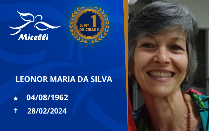 O GRUPO MICELLI COMUNICA O FALECIMENTO DA SRA. LEONOR MARIA DA SILVA
