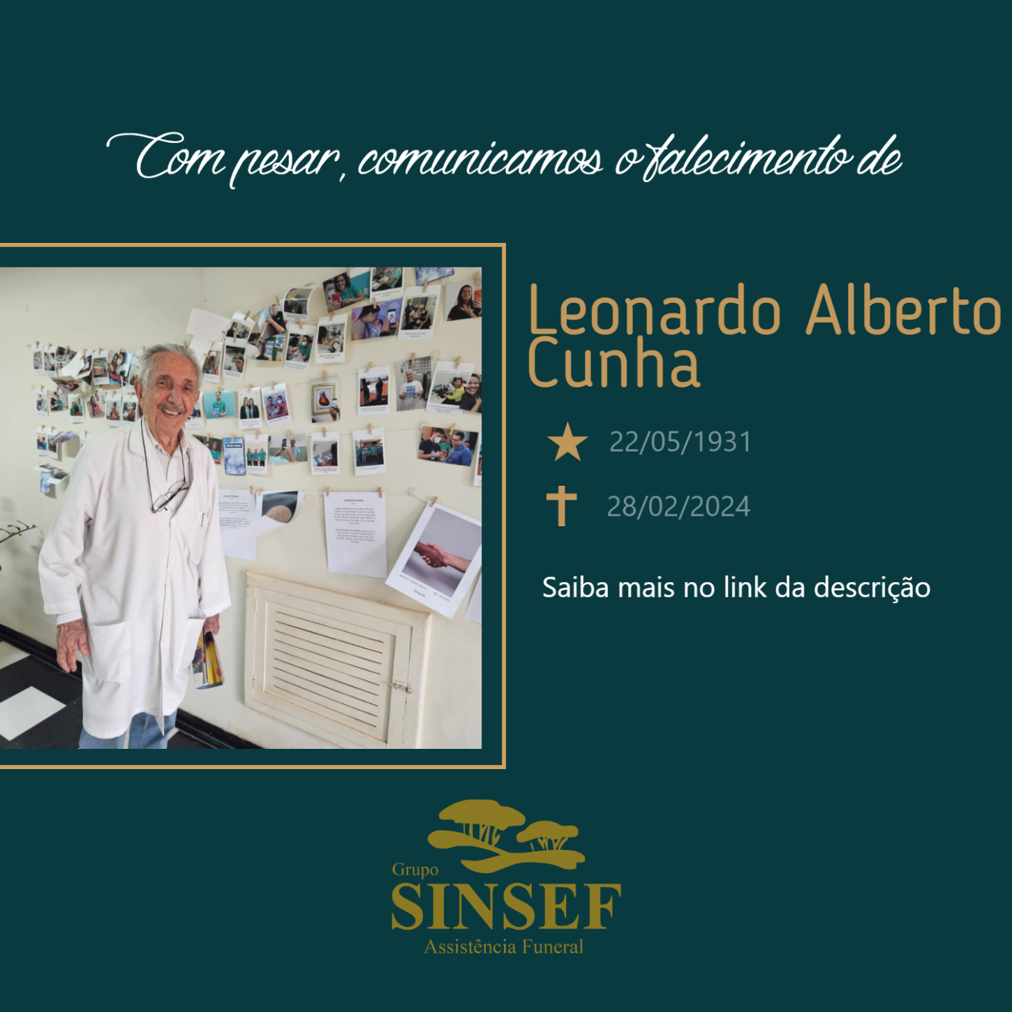 O Grupo Sinsef se despede do Sr. Dr. Leonardo Alberto Cunha.
