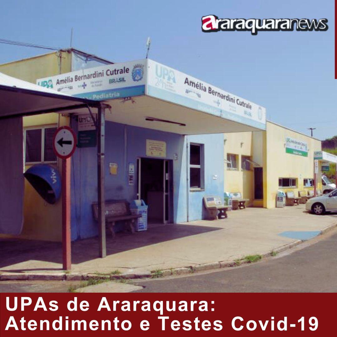 UPAs de Araraquara: Atendimento e Testes Covid-19