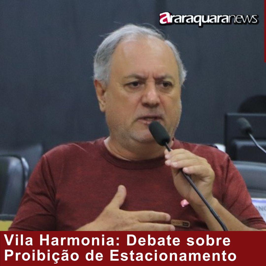 Vila Harmonia: Debate sobre Proibição de Estacionamento
