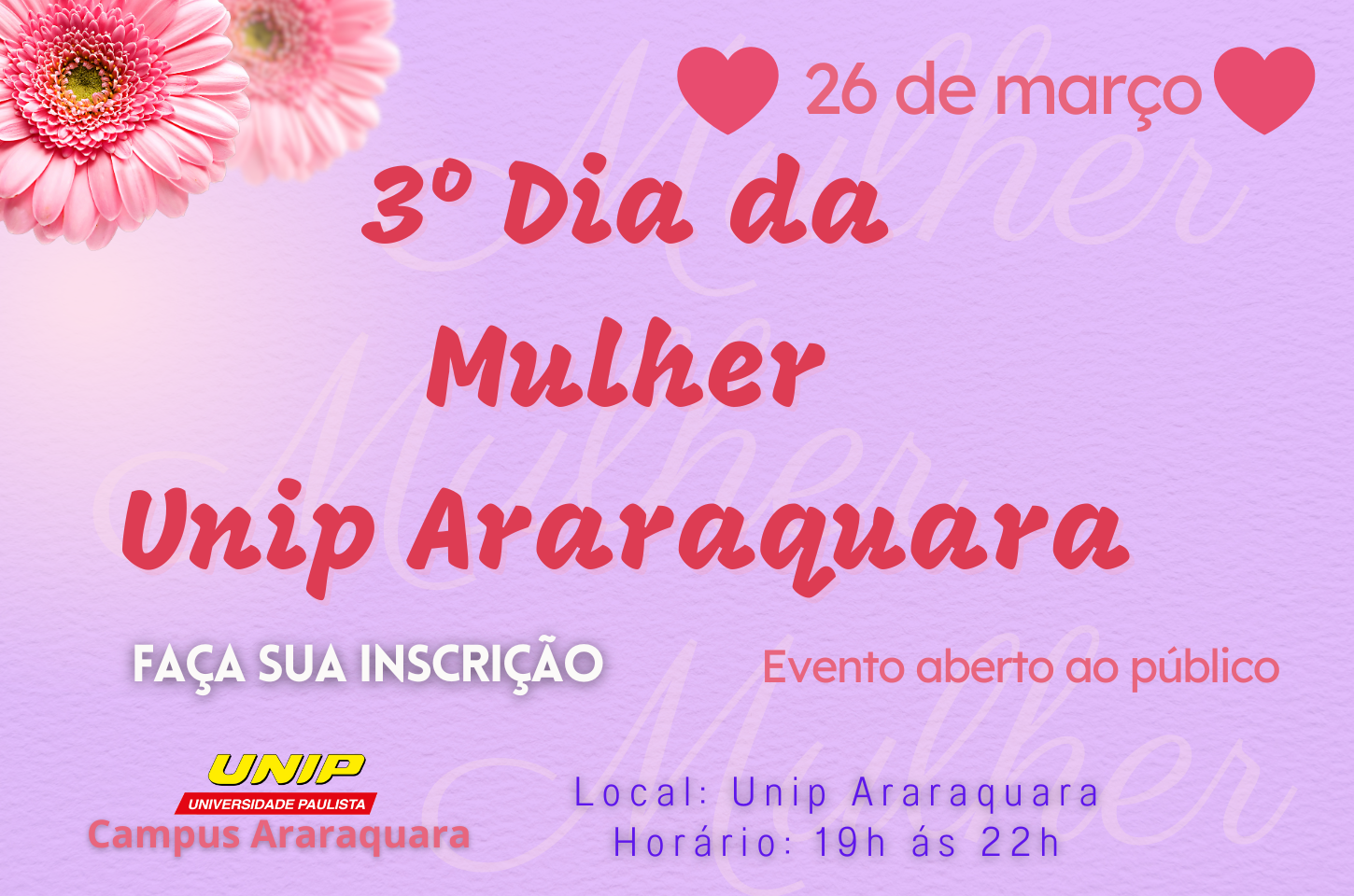 3ª Edição Dia da Mulher UNIP Araraquara.