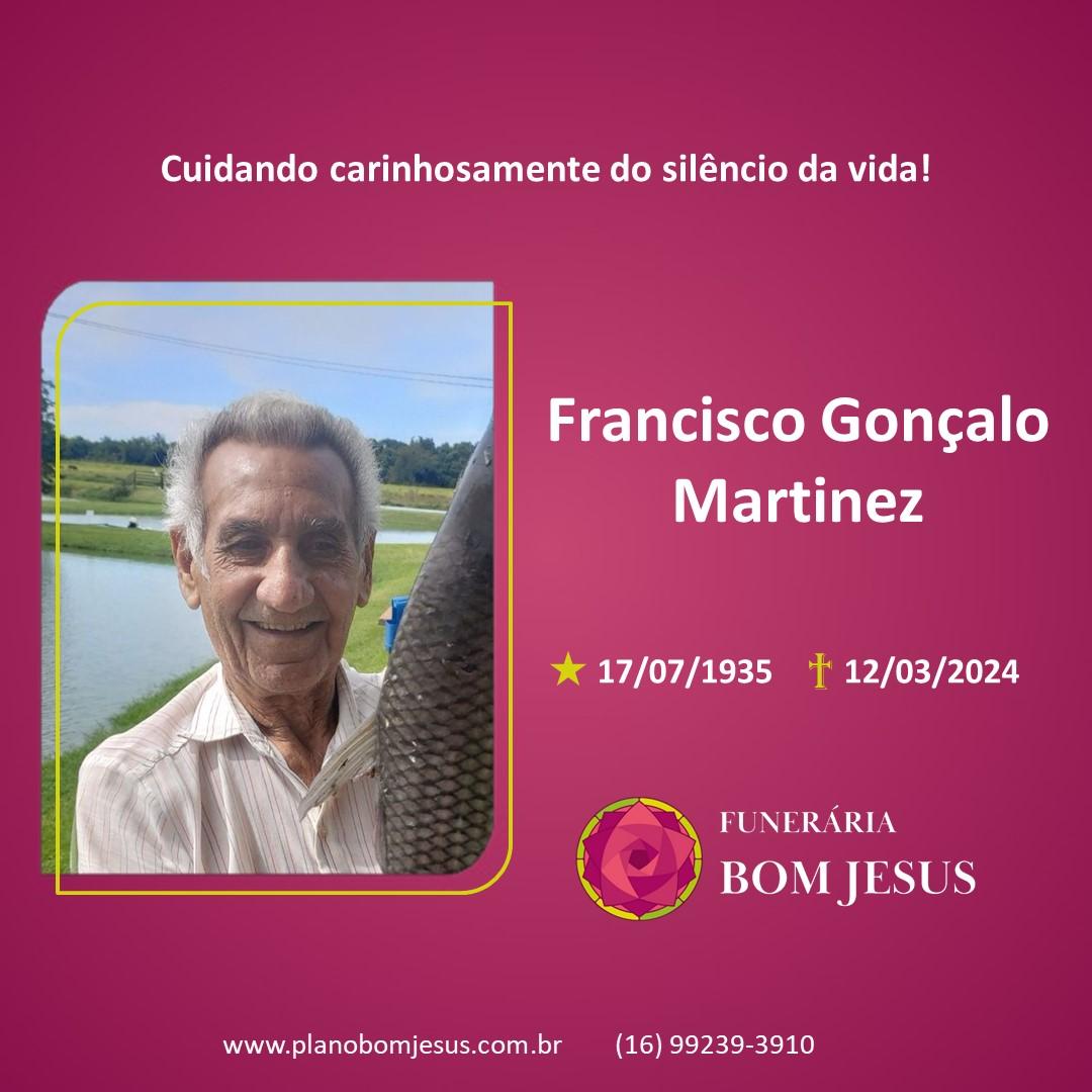 A Funerária Bom Jesus comunica o falecimento do Sr. FRANCISCO GONÇALO MARTINEZ