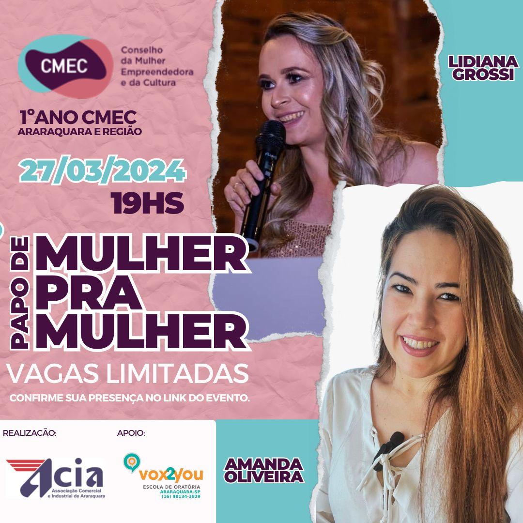 CMEC DA ACIA ARARAQUARA COMEMORA 1º ANO E OFERECE PALESTRA COM COQUETEL ÀS MULHERES ASSOCIADAS