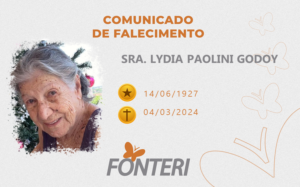 Comunicamos o falecimento da Sra. Lydia Paolini Godoy