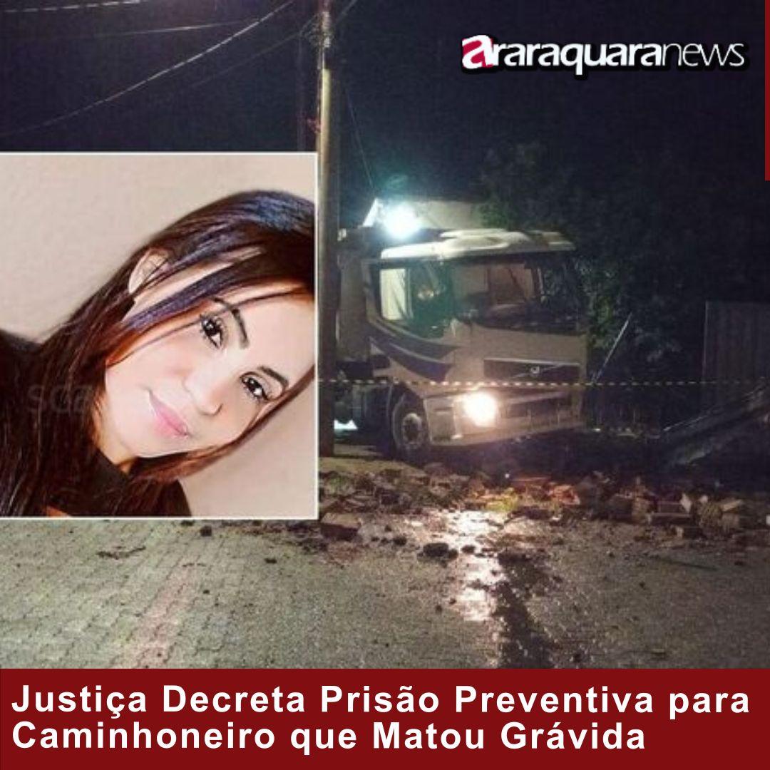 Justiça Decreta Prisão Preventiva para Caminhoneiro que Matou Grávida