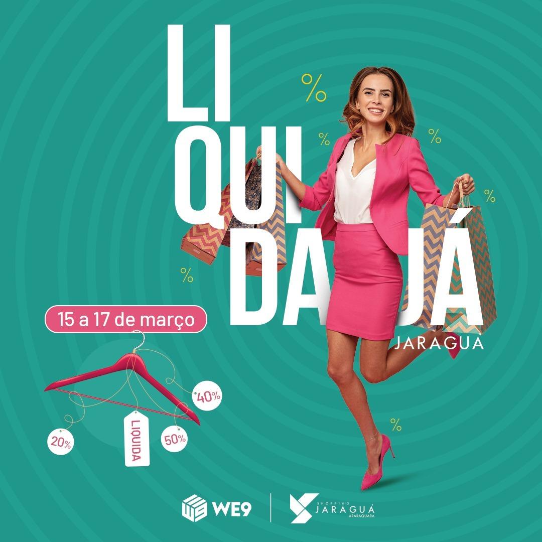 Liquida Já Jaraguá traz preços especiais e brindes para o Dia do Consumidor