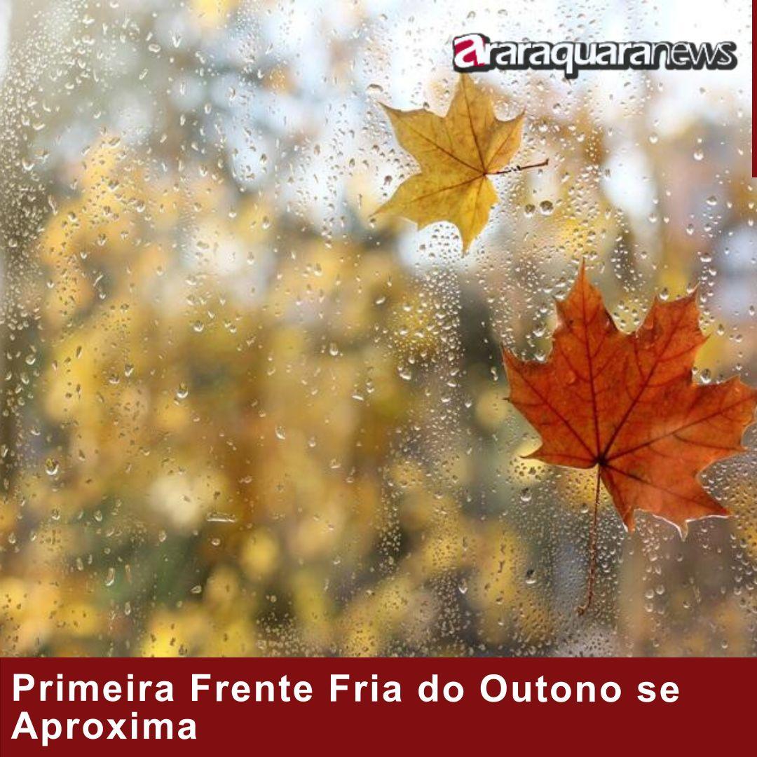 Primeira Frente Fria do Outono se Aproxima