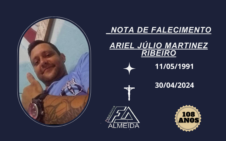 Comunicamos o falecimento do Jovem ARIEL JÚLIO MARTINEZ RIBEIRO