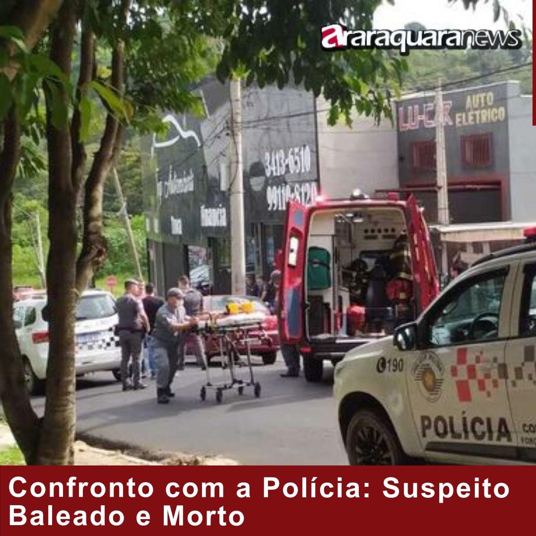 Confronto com a Polícia: Suspeito Baleado e Morto