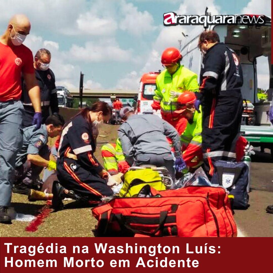 Tragédia na Washington Luís: Homem Morto em Acidente