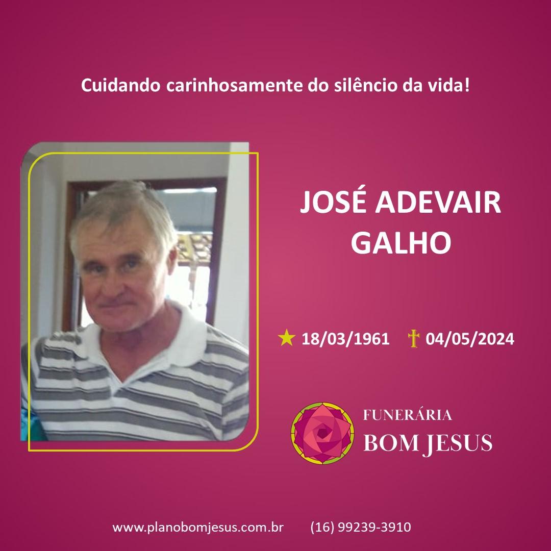 A Funerária Bom Jesus comunica o falecimento do Sr. JOSÉ ADEVAIR GALHO.