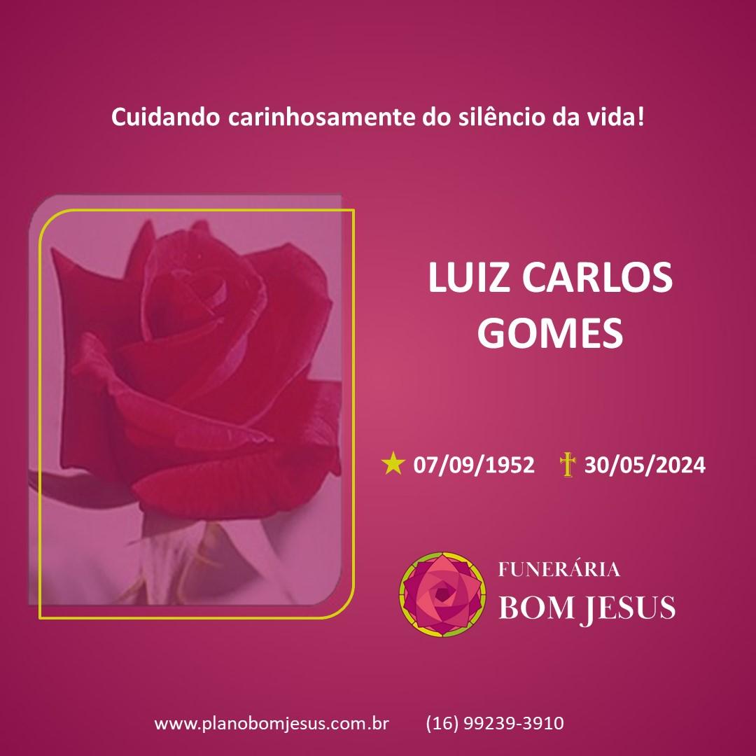 A Funerária Bom Jesus comunica o falecimento Do Sr. LUIZ CARLOS GOMES