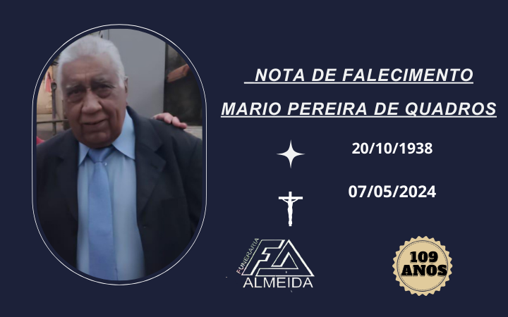 COMUNICAMOS O FALECIMENTO DO SR.MARIO PEREIRA DE QUADROS