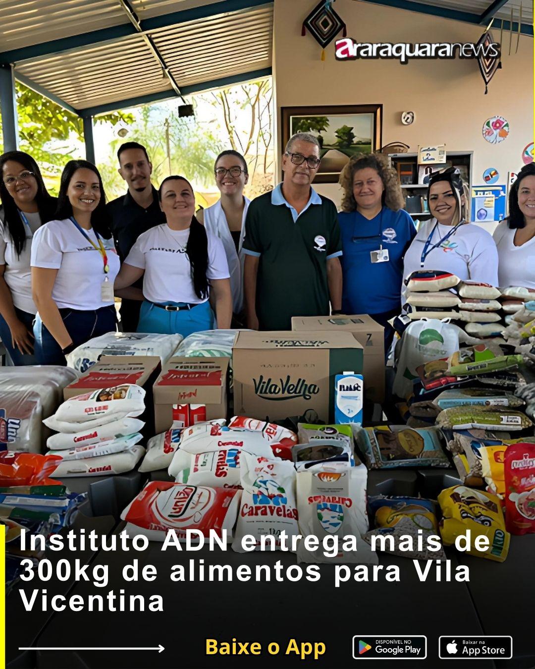 Instituto ADN entrega mais de 300kg de alimentos para Vila Vicentina