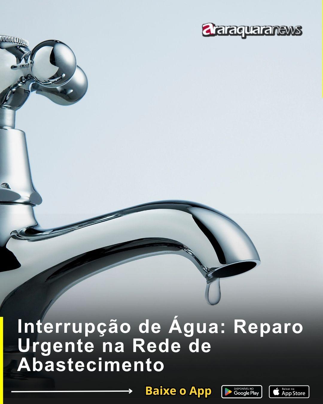 Interrupção de Água: Reparo Urgente na Rede de Abastecimento