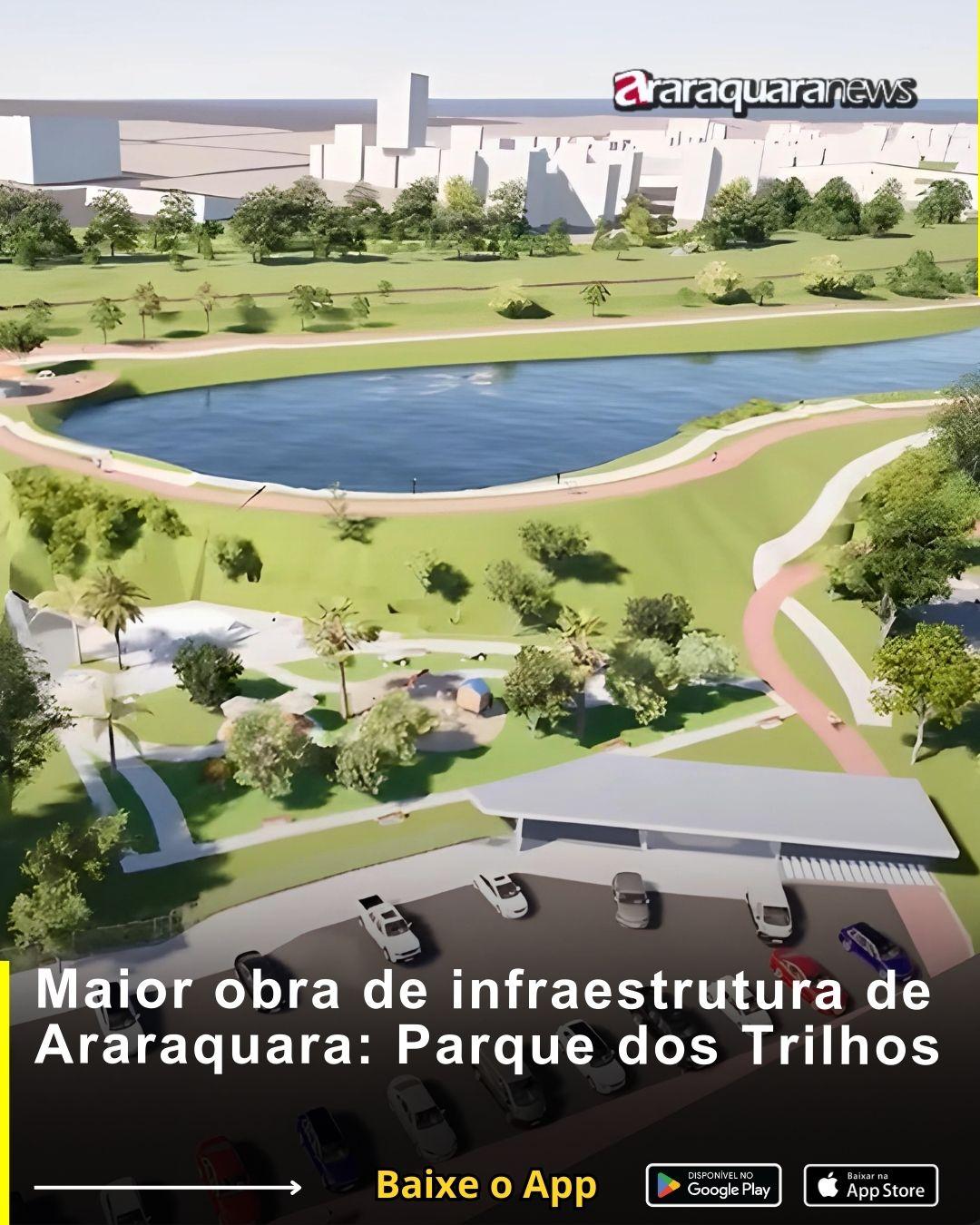 VÍDEO | Maior obra de infraestrutura de Araraquara: Parque dos Trilhos
