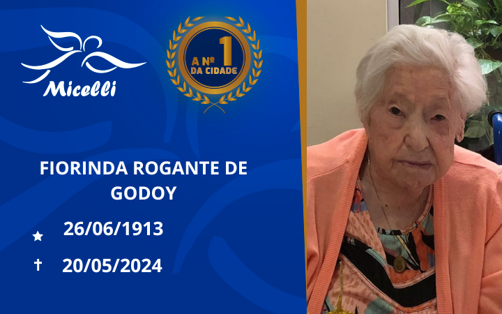 O GRUPO MICELLI COMUNICA O FALECIMENTO DA SRA.FIORINDA ROGANTE DE GODOY