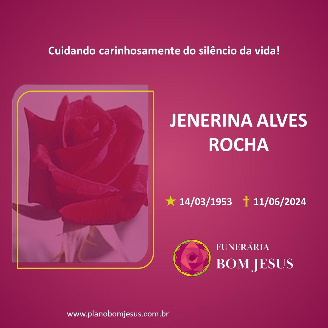 A Funerária Bom Jesus comunica o falecimento da Sra. SRA JENERINA ALVES ROCHA