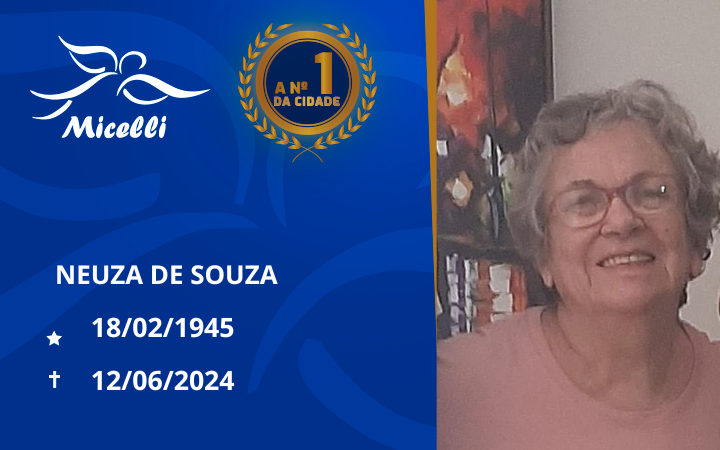 O GRUPO MICELLI COMUNICA O FALECIMENTO DA SRA.NEUZA DE SOUZA