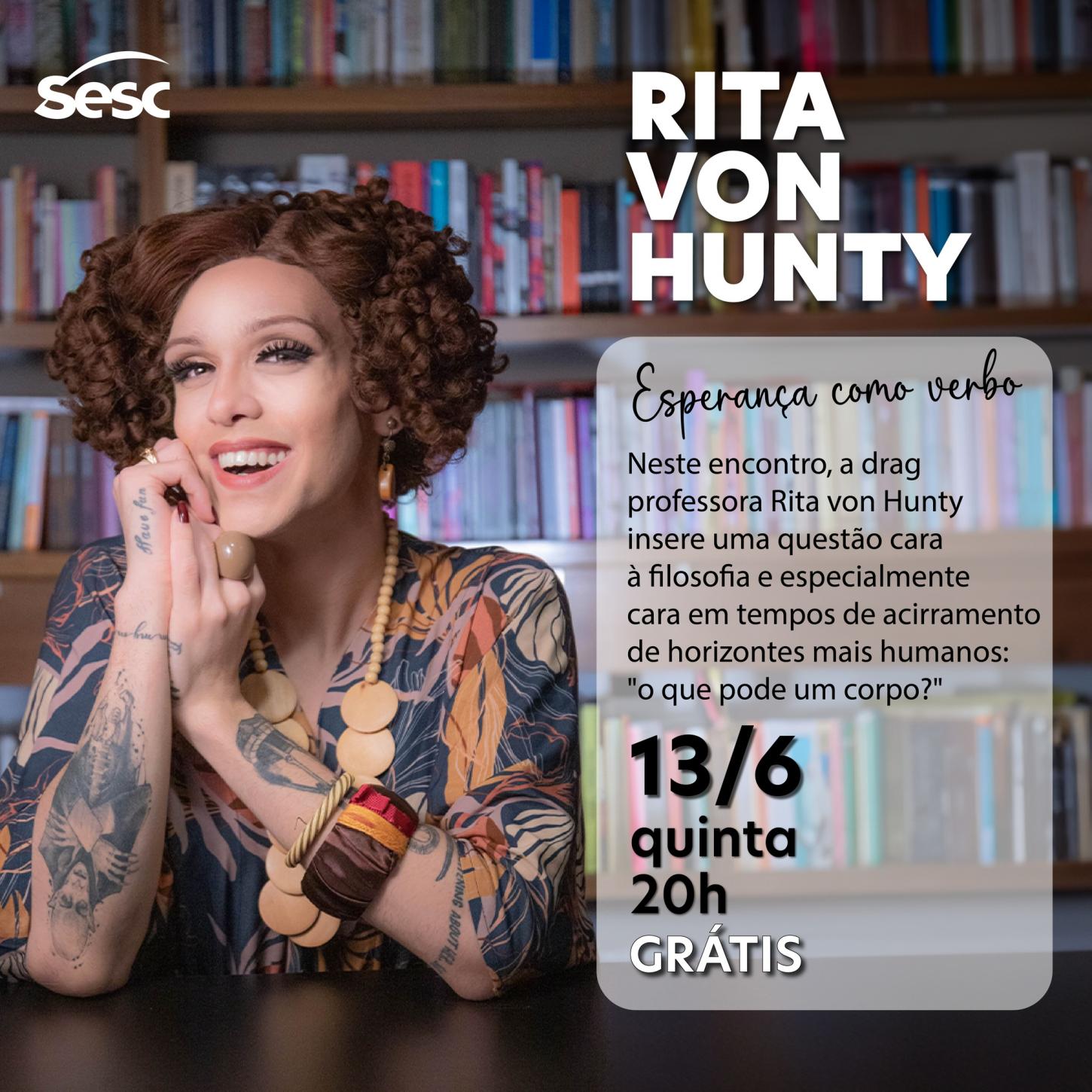 Participe do Bate-papo: Rita Von Hunty - Esperança como verbo