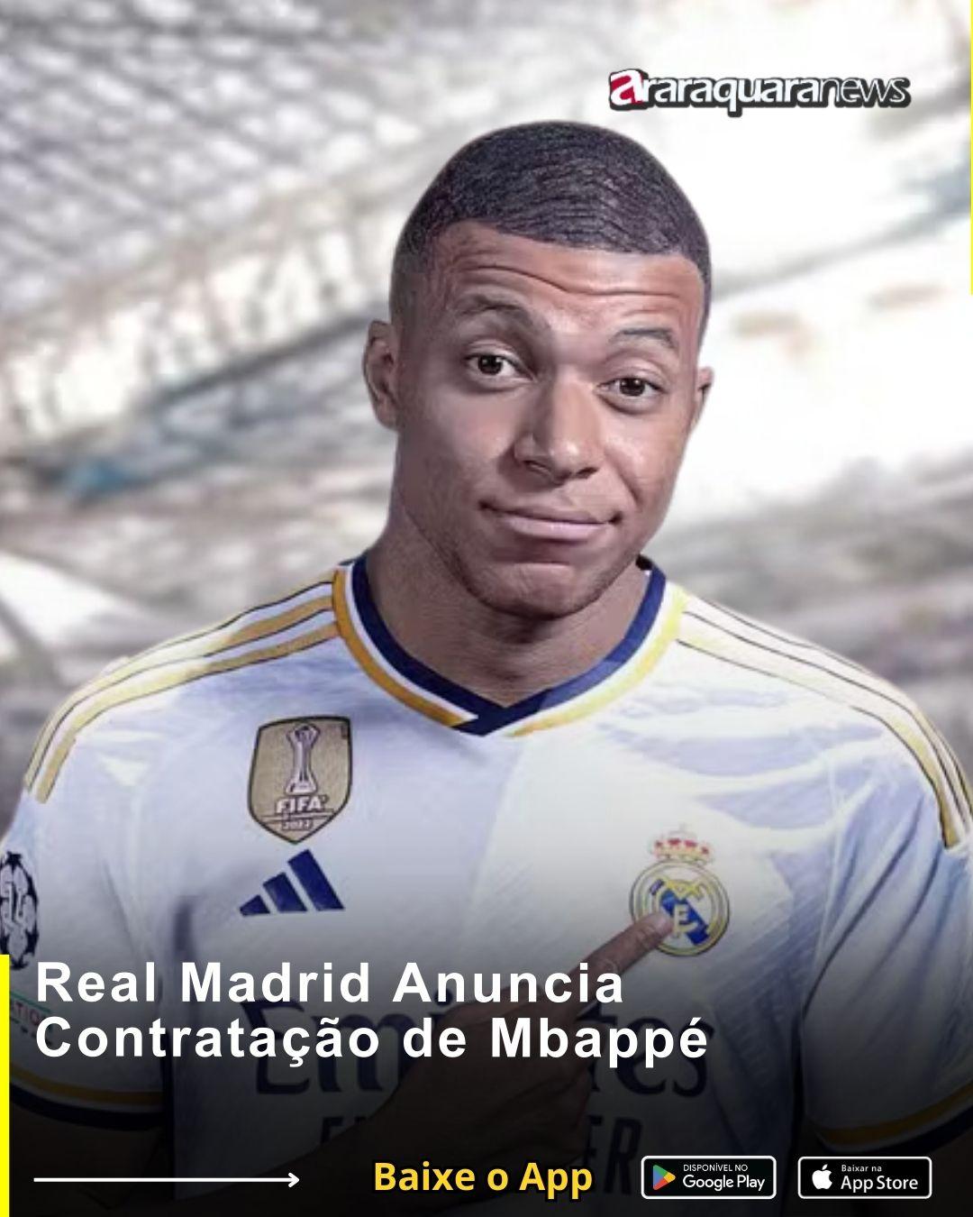 Real Madrid Anuncia Contratação de Mbappé
