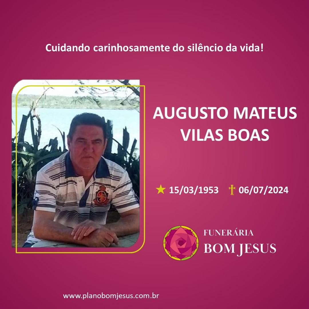 A Funerária Bom Jesus comunica o falecimento do Sr. AUGUSTO MATEUS VILAS BOAS