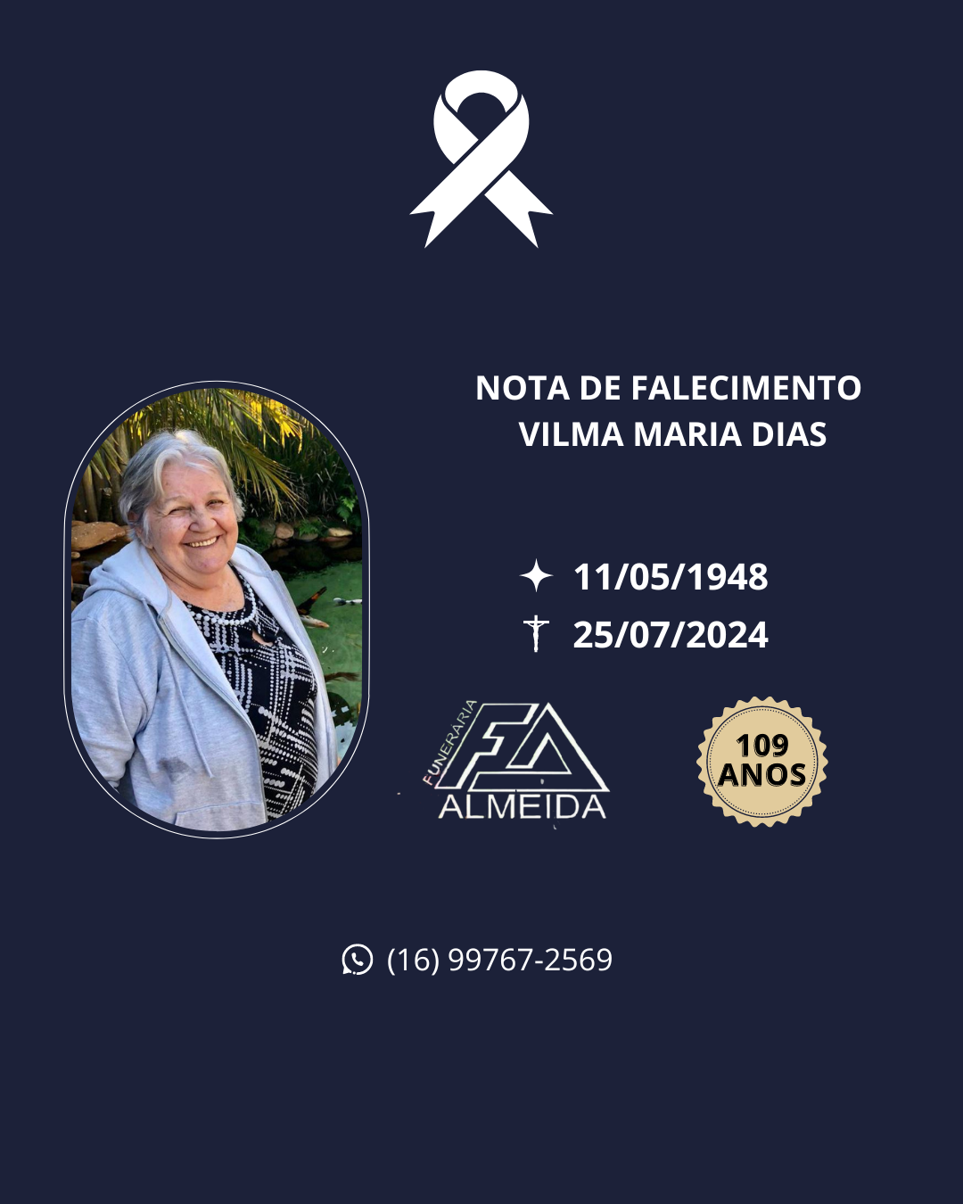 COMUNICAMOS O FALECIMENTO DA SRA. VILMA MARIA DIAS