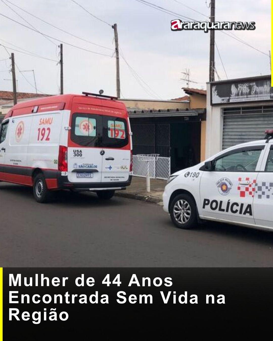 Mulher de 44 Anos Encontrada Sem Vida na Região