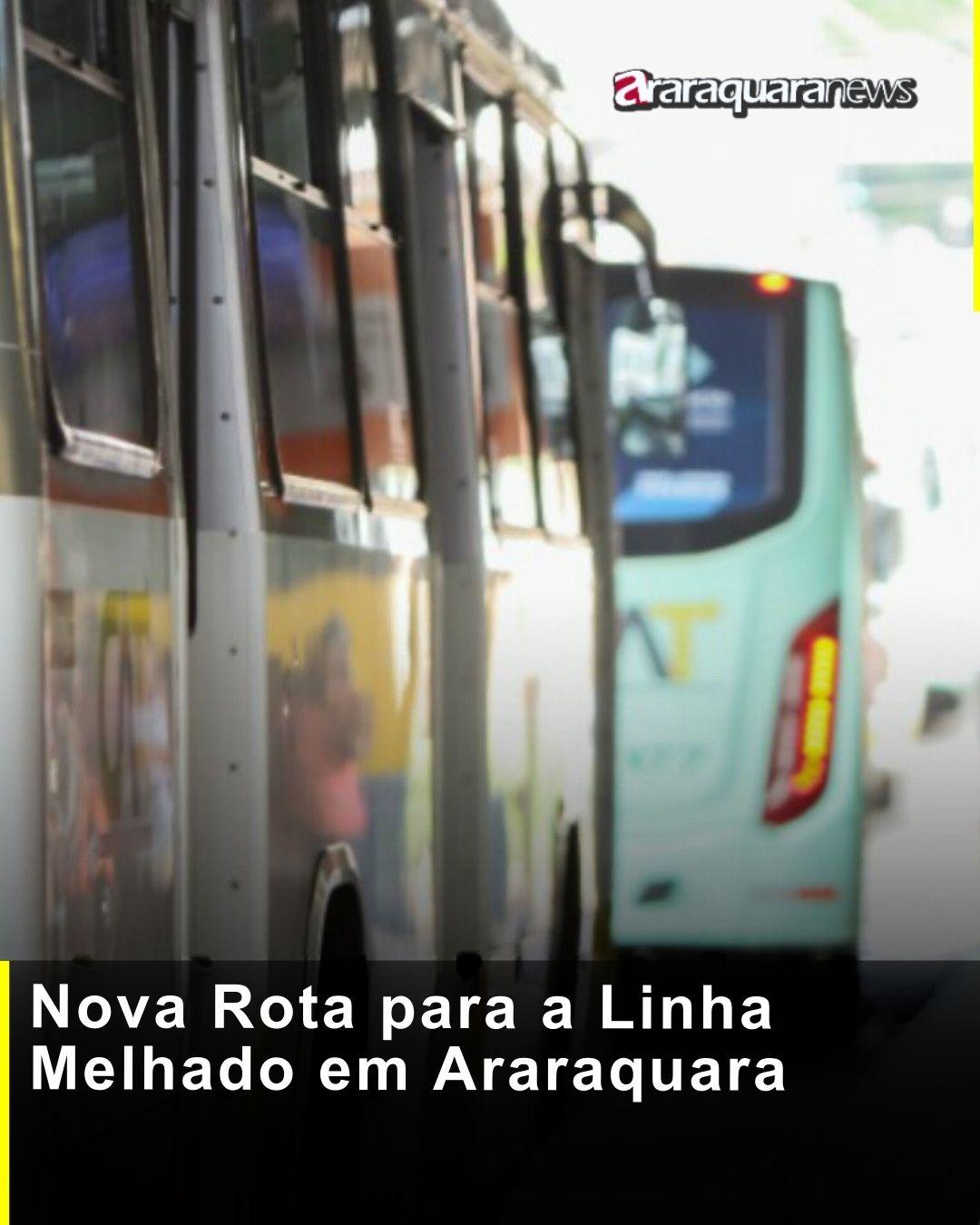 Nova Rota para a Linha Melhado em Araraquara