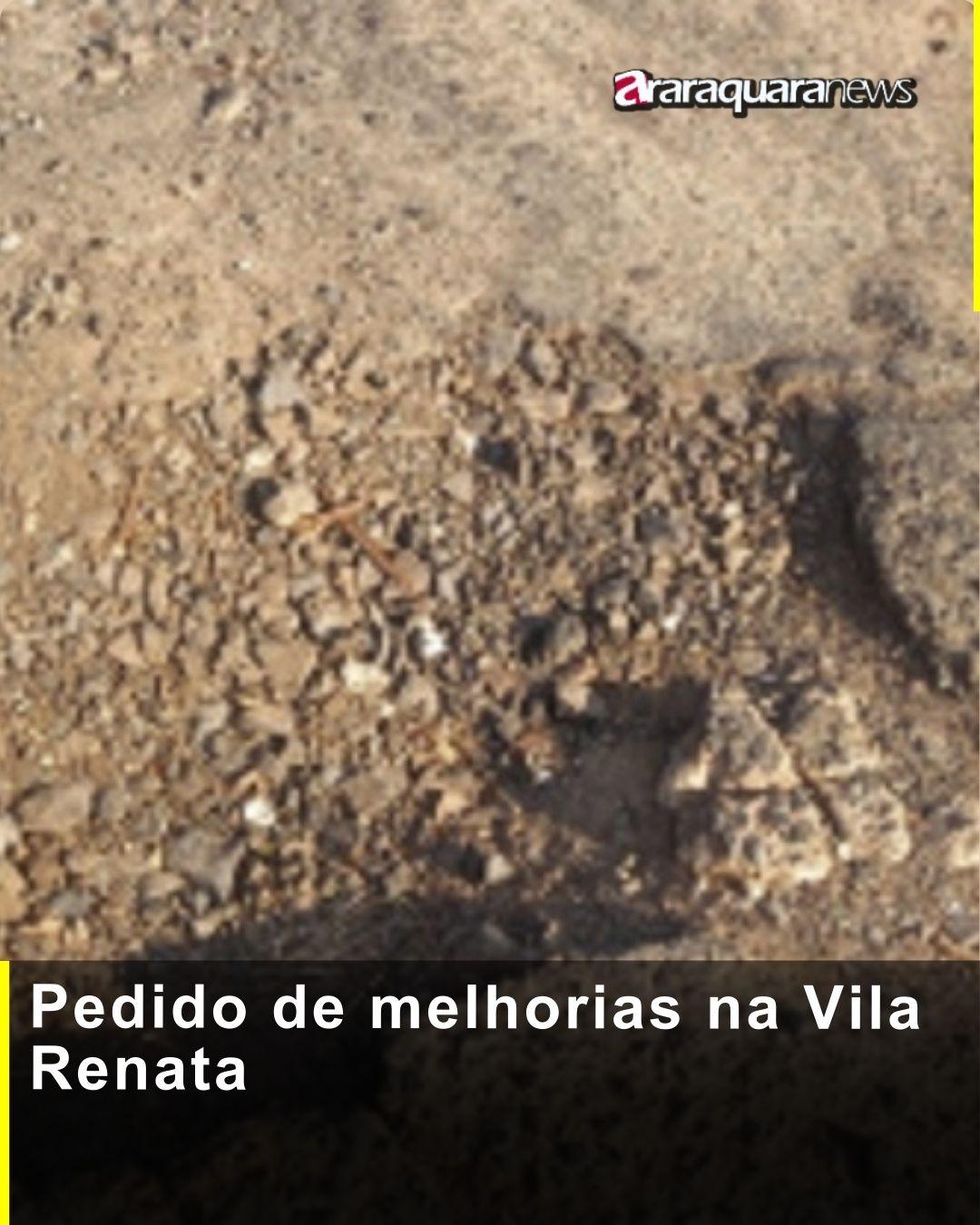 Pedido de melhorias na Vila Renata