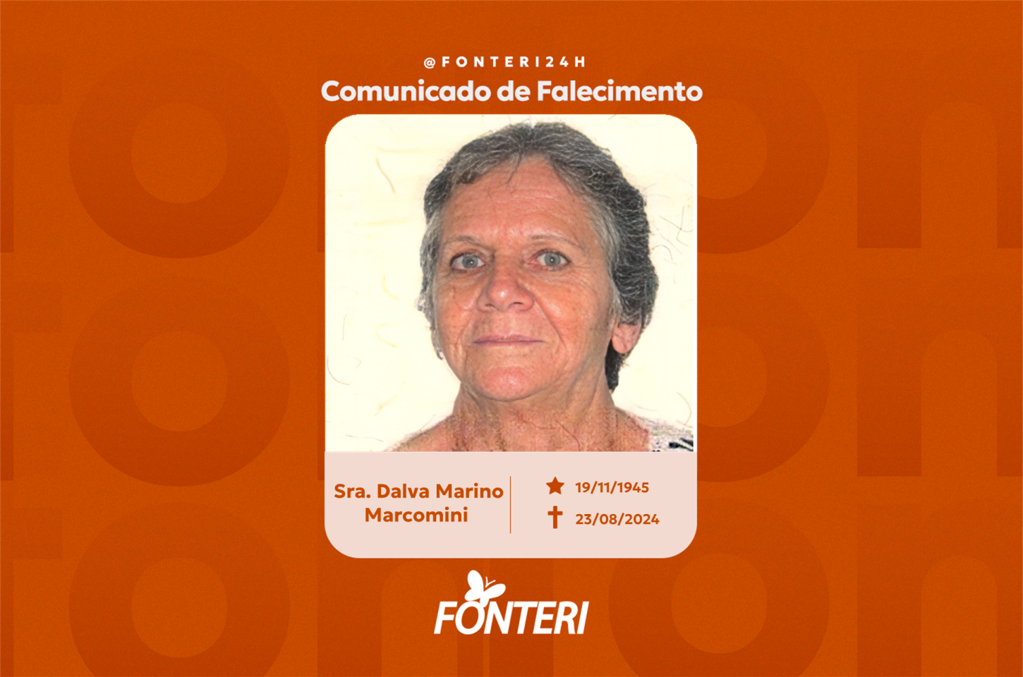 Comunicamos o falecimento da Sra. Dalva Marino Marcomini