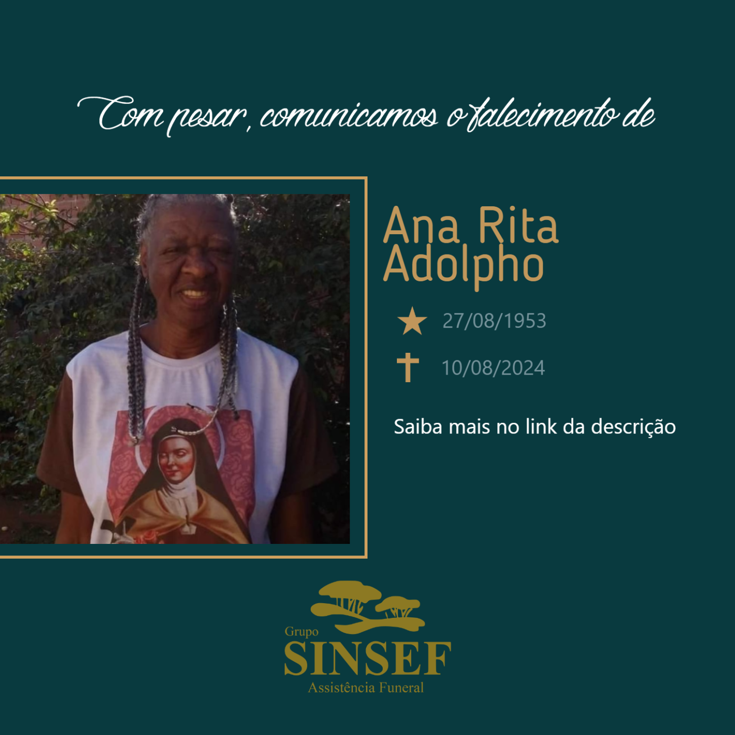 O Grupo Sinsef se despede da Sra. Ana Rita Adolpho.