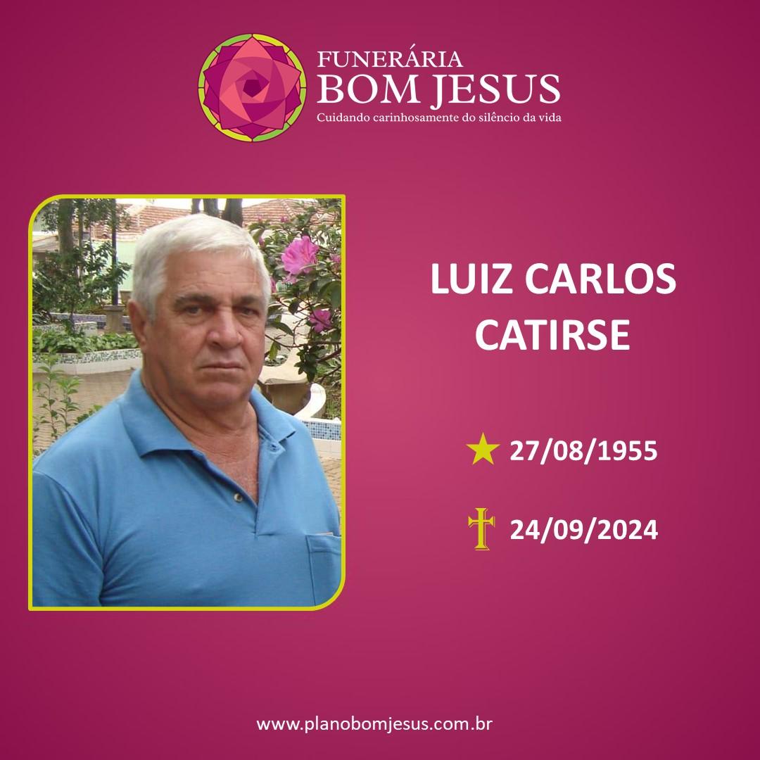 A Funerária Bom Jesus comunica o falecimento do Sr. LUIZ CARLOS CATILSE